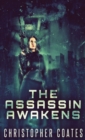 The Assassin Awakens - Book