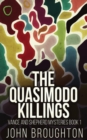 The Quasimodo Killings - Book