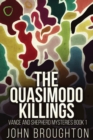 The Quasimodo Killings - Book