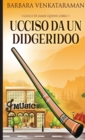 Ucciso Da Un Didgeridoo - Book