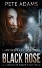 Black Rose : A Midsummer Night's Chutzpah - Book