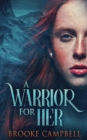 A Warrior For Her - Book