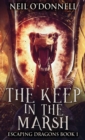 The Keep In The Marsh - Book