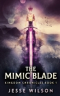 The Mimic Blade - Book
