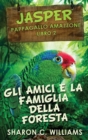 Gli Amici E La Famiglia Della Foresta Pluviale - Book