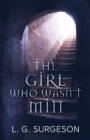 The Girl Who Wasn't Min - Book