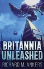 Britannia Unleashed - Book