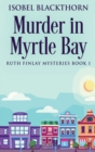 Murder In Myrtle Bay - Book