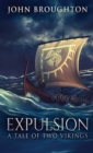 Expulsion : A Tale Of Two Vikings - Book