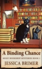 A Binding Chance - Book