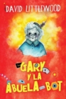 Gary y la abuela-bot - Book