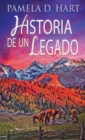 Historia de un Legado - Book