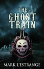 The Ghost Train - Book