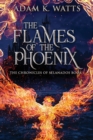 The Flames Of The Phoenix - Book