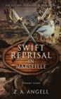 Swift Reprisal In Marseille : A Short Story - Book