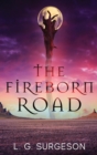 The Fireborn Road - Book