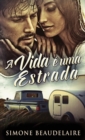 A vida e uma estrada - Book