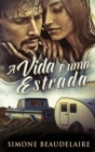 A vida e uma estrada - Book