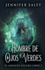 El Hombre de Ojos Verdes - Book