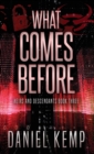 What Comes Before - Book