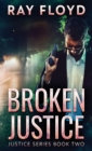 Broken Justice - Book