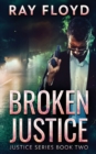Broken Justice - Book