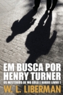 Em Busca Por Henry Turner - Book