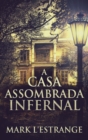 A Casa Assombrada Infernal - Book