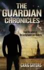 The Guardian Chronicles - Book