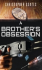 A Brother's Obsession - Book