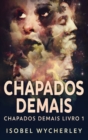 Chapados Demais - Book