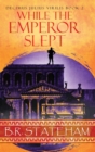 While The Emperor Slept - Book