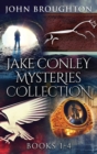 Jake Conley Mysteries Collection - Books 1-4 - Book