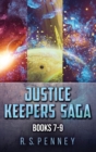Justice Keepers Saga - Books 7-9 - Book