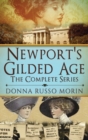 Newport's Gilded Age : The Complete Series - Book