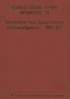 Representation Theory, Special Functions And Painleve Equations - Rims 2015 - Proceedings Of The International Conference - Book