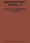Primitive Forms And Related Subjects - Kavli Ipmu 2014 - Proceedings Of The International Conference - Book