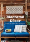 Macrame Decor: 25 Boho-chic Interior Ideas and Patterns - Book
