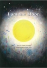 I am the Moon - Book
