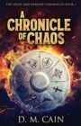 A Chronicle Of Chaos - Book