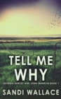 Tell Me Why - Book