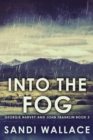 Into The Fog - Book