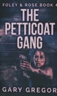The Petticoat Gang - Book