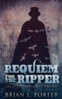 Requiem For The Ripper - Book