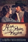 High Plains Passion - Book