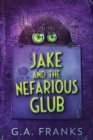 Jake and the Nefarious Glub - Book