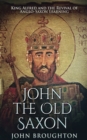John The Old Saxon - Book