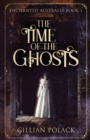 The Time Of The Ghosts - Book
