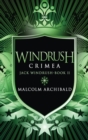 Windrush - Crimea : Large Print Hardcover Edition - Book