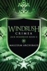 Windrush - Crimea : Large Print Edition - Book